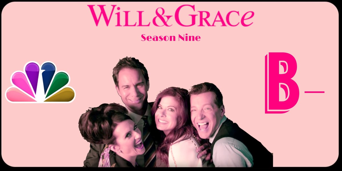 Will &amp; Grace: Season 9 – Review – TV and City